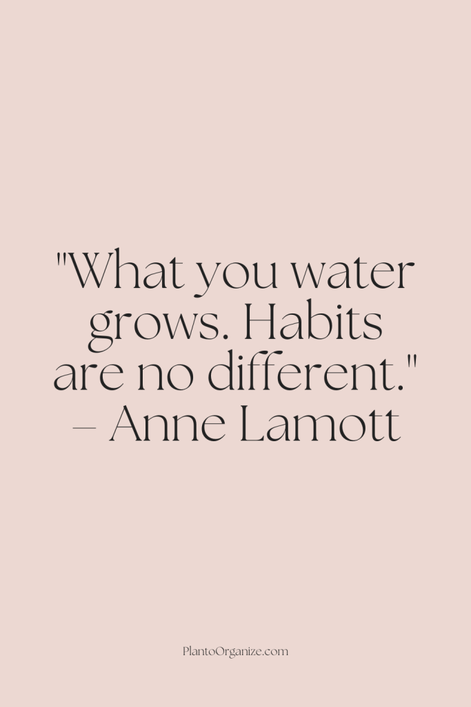 nurturing habits, growing success habits, habits as growth tools.