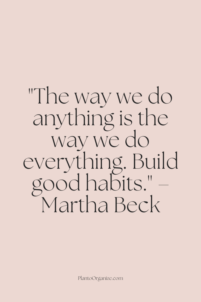 consistency in habits, building good habits, mindset for success.