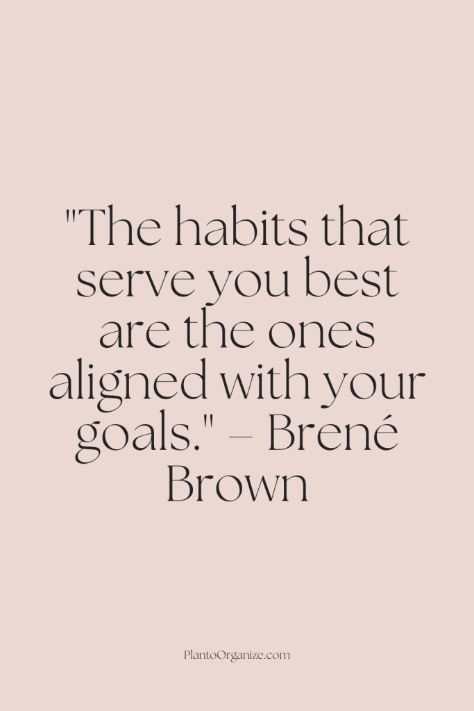 goal-aligned habits, best habits for success, achieving personal goals.