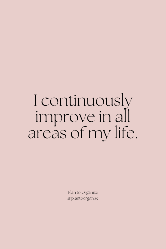 Continuous improvement affirmation.