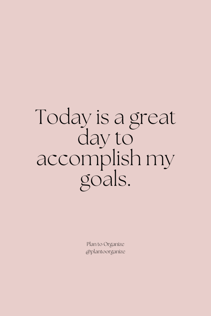 goal accomplishment affirmation.