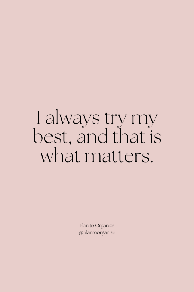 I will try my best affirmation.