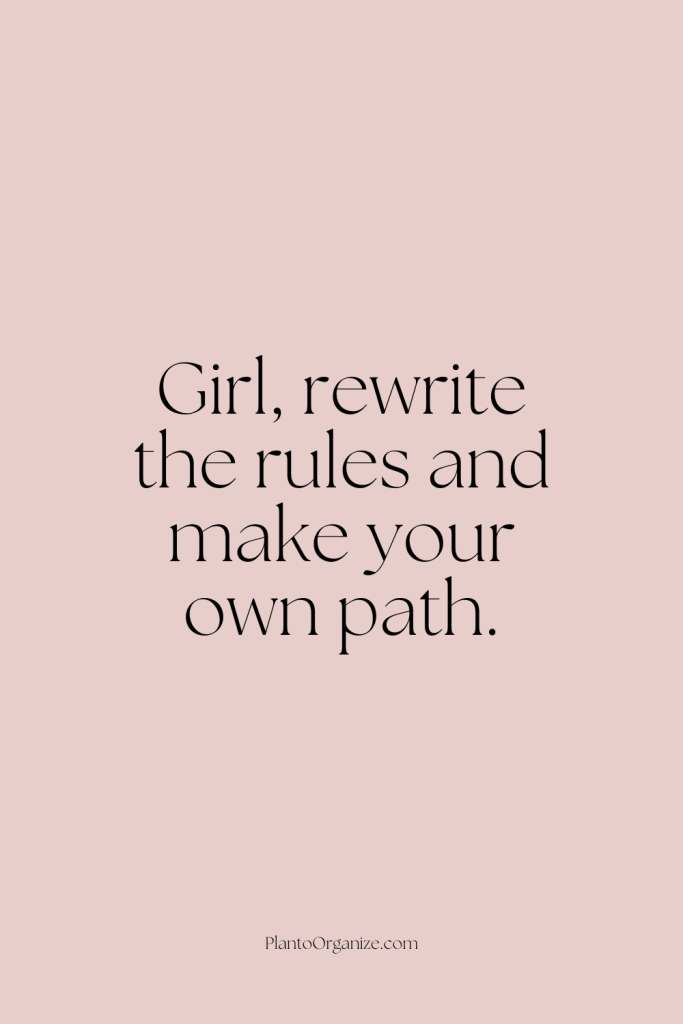 Motivational quotes for young girls.