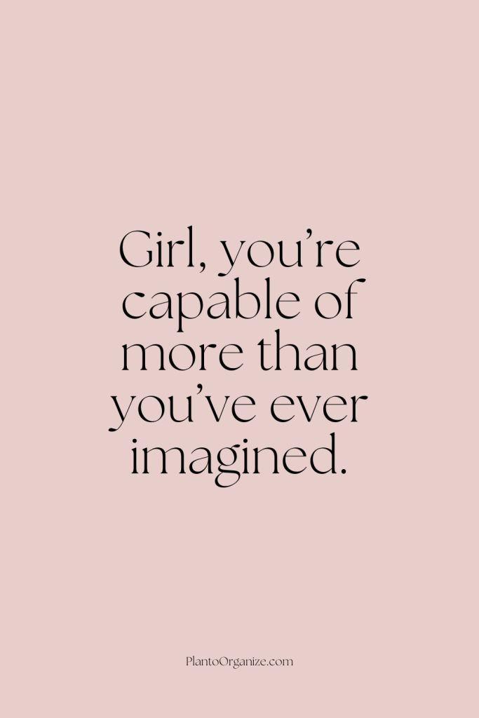 Girl empowerment messages.