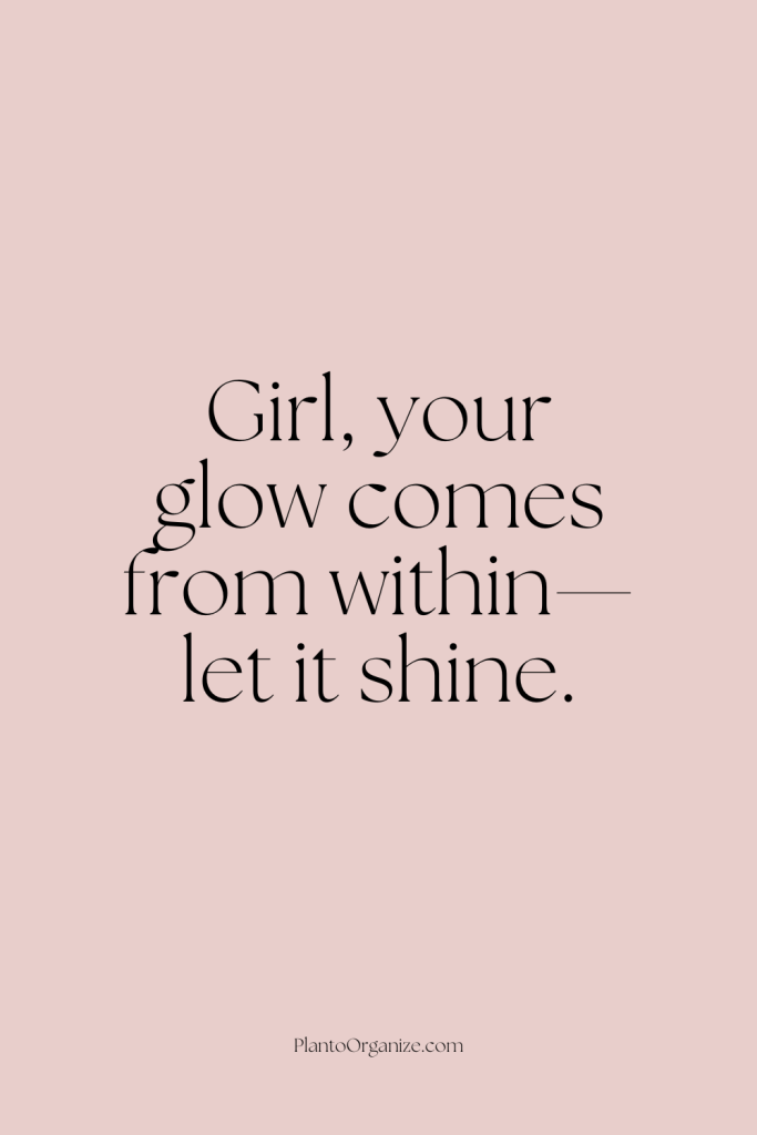 Words of wisdom for girls.