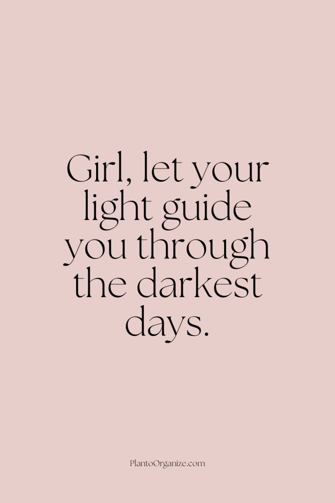 Motivational captions for girls.
