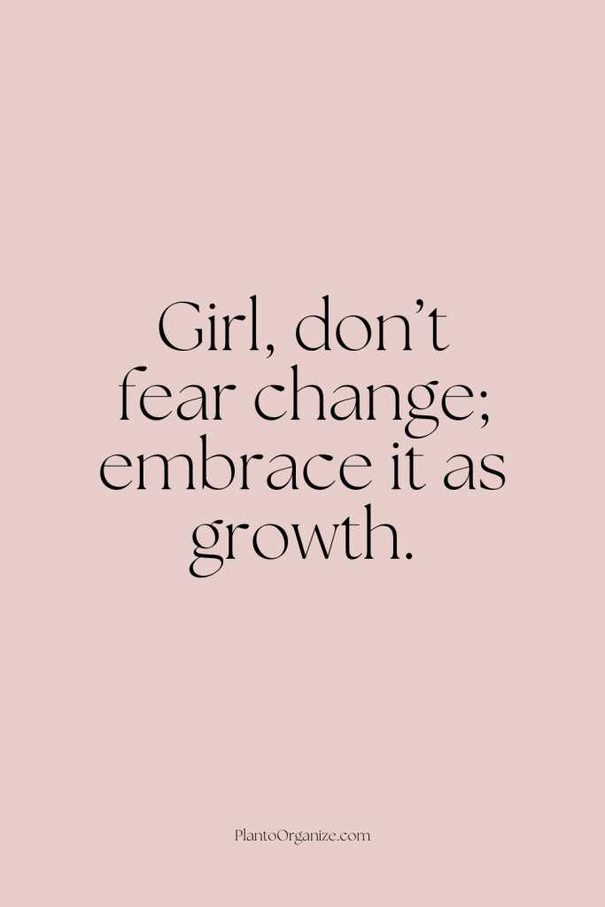 Encouraging phrases for young women.