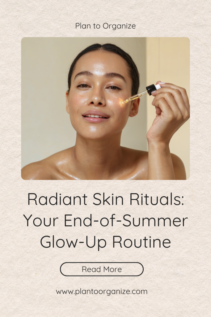 Woman applying skincare products as part of her end-of-summer glow-up routine.